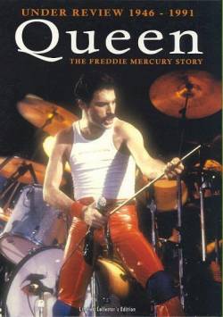 Queen : Under Review 1946-1991 : the Freddie Mercury Story